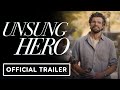 Unsung hero  official trailer 2024 daisy betts joel smallbone kirrilee berger