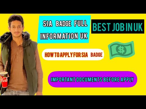 Best Job In Uk For International Students | Process Of SIA Badge | Documents For SIA Batch