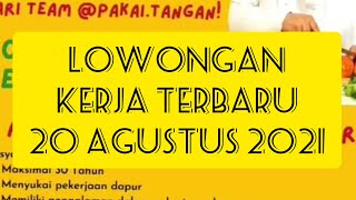 Lowongan Kerja Terbaru Hari Ini || 18 Agustus 2021