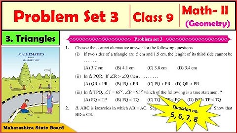 Problem set 3 Class 9 Maths Part 2 | Chapter 3 Triangles | 9th Std Geometry | Maharashtra Board