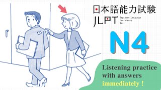 JLPT N4 CHOUKAI LISTENING PRACTICE TEST 7/2023 WITH ANSWERS #4