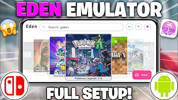 New 🔥 Eden Emulator V4.3 Update : Complete Setup Guide | Best Nintendo Switch Emulator For Android