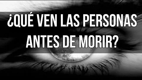 ¿Qué les ocurre a los ojos antes de morir?