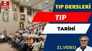 Tıp Tarihi, Serdar Akgün