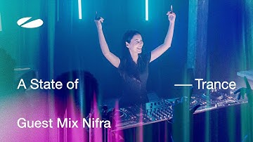 Nifra - A State of Trance Episode 1247 Guest Mix