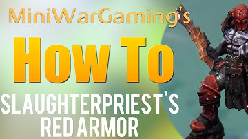 How To: Paint a Slaughterpriest