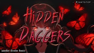 Nightstep - Hidden Daggers (Xtrullor Remix) - [Request]