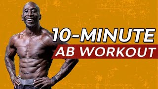 10 MINUTE RIPPED ABS WORKOUT FOR MEN OVER 40 | Follow Along Circuit