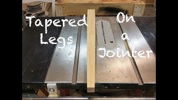 Tapered Legs on a Jointer