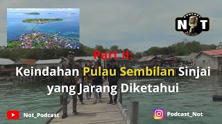 Part II: Keindahan Pulau Sembilan Sinjai yang Jarang Diketahui