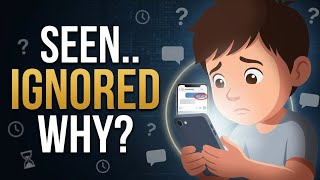 Psychology of People WHO Read Your Message… But Don’t Reply ( The Real Truth)