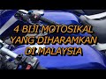 4 biji motosikal yang diharamkan di malaysia