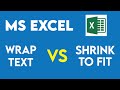 Wrap Text VS Shrink to Fit in MS Excel | How to Adjust Text in Cells| GMA SKILLS