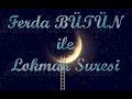 Lokman Suresi (32 - 34. Ayet Tefsiri) | FERDA BÜTÜN