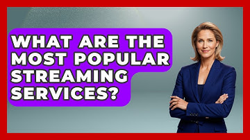 What Are The Most Popular Streaming Services? - Pop Music Gurus