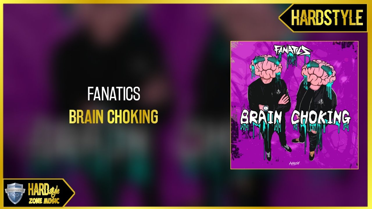 Fanatics Brain Choking (Extended) YouTube