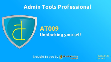 AT009 - Admin Tools Professional  - Unblocking Yourself