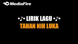 Mentahan lirik lagu DJ Tahan Ni Luka || Tranding || Viral Tiktok