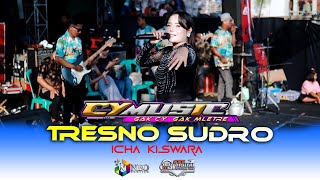 TRESNO SUDRO - ICHA KISWARA CY MUSIC - KHITANAN : KEKE - MJ AUDIO DEMAK
