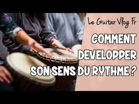 Vidéo: Comment Développer Le Sens Du Rythme