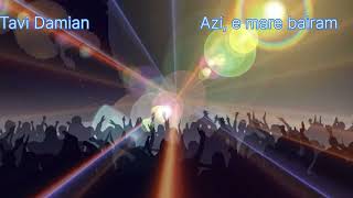 Tavi Damian - Azi, e mare bairam (Official Video 2026) 4K UHD #BalkanMusic #live#TaviDamian #Serbian