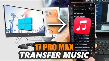 How to Transfer Music From Windows to iPhone 17 Pro Max