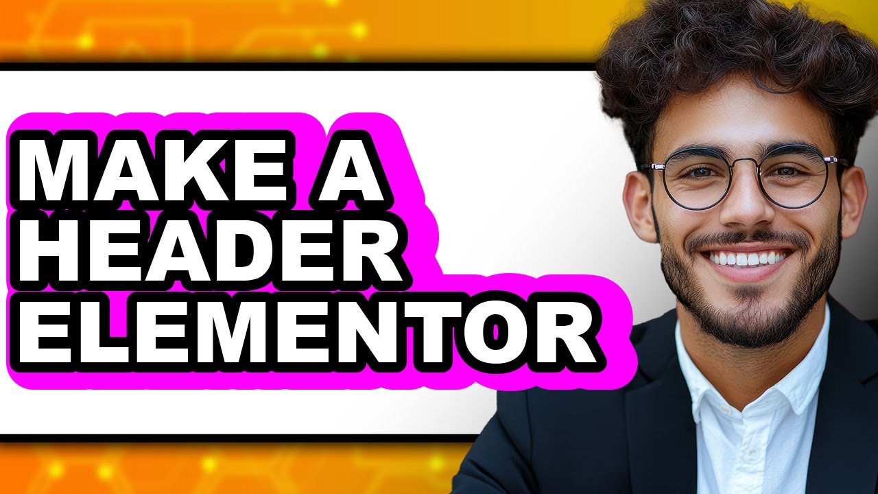 How to Make a Header Elementor - Easy Guide - YouTube