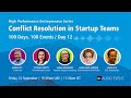 HPE Series Day 12 : Conflict Resolution in Startup Teams
