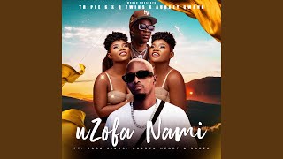 Uzofa Nami (feat. Koba Sings, Golden Heart & Rabza)