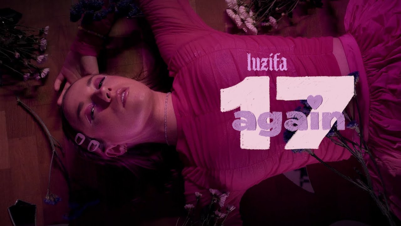 LUZIFA - 17 again