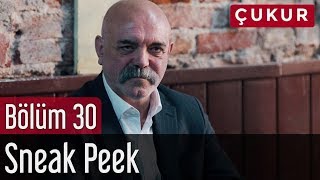 Çukur 30. Bölüm Sneak Peek Yeç Edi̇ti̇on Özel