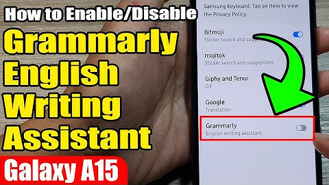 🔥 How to Enable/Disable Grammarly ✍️ on Samsung Galaxy A15 📱