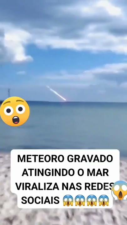 Meteoro Gravado Caindo no Mar #shorts #viral #curiosidades #meteoro #asteoride
