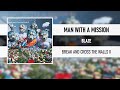 MAN WITH A MISSION - BLAZE [BREAK AND CROSS THE WALLS II] [2022]