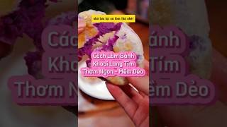 Cách làm bánh khoai lang tím thơm ngon mềm dẻo #blogyeubep #banhkhoailangtim #monngonchobe