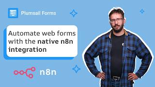 Automate web forms with the native n8n integration