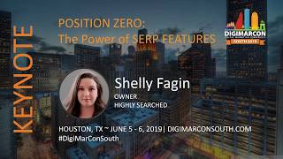 Position Zero The Power of SERP Features - Shelly Fagin Highly Searched