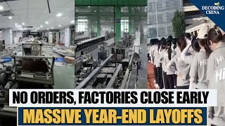 Terrible Yearend Companies Close Early Chinese Workers Forced To Return To Their Hometowns