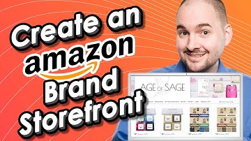 How to Create an Amazon Store Brand Storefront