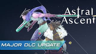 Astral Ascent - Arven the Wolf Blade DLC Trailer | Roguelite Platforming & Fantasy Combat Action