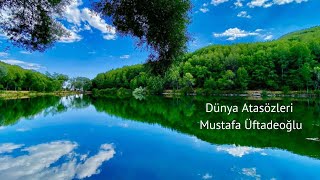 Dünya Atasözleri, Mustafa Üftadeoğlu