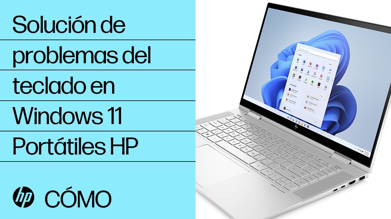 Cómo solucionar problemas del teclado en Portátiles HP con Windows