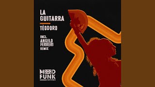 La Guitarra ('Traxsource Exclusive' Mix)