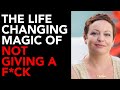 The Life Changing Magic of Not Giving A F*ck by Sarah Knight Book Review