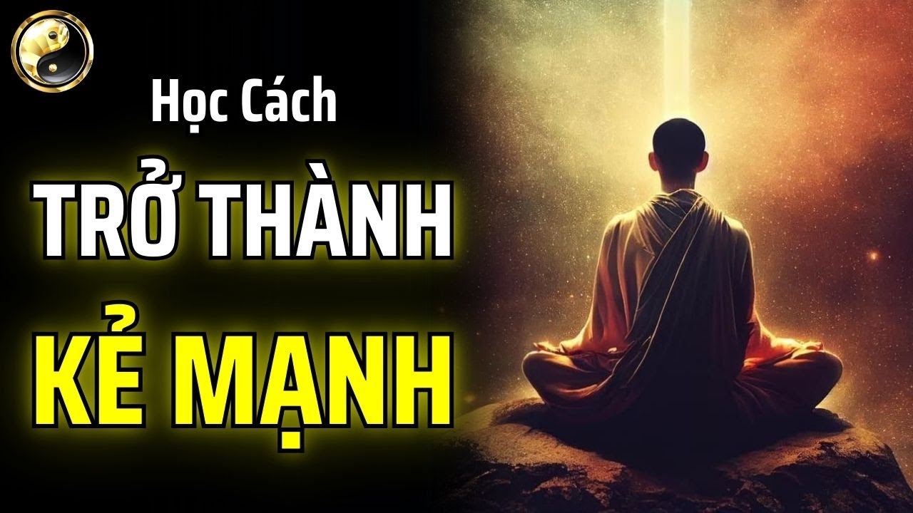 KẺ MẠNH THỰC THỤ KHÔNG BAO GIỜ LO SỢ KẺ XẤU TẤN CÔNG, MƯU MÔ PHẢN BỘI | CỔ NHÂN THUẬT