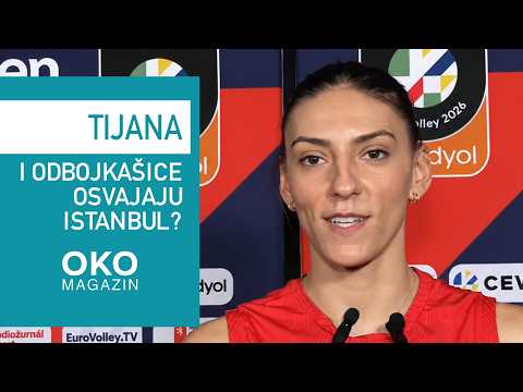 Tijana Bošković i odbojkašice osvajaju Istanbul? | Oko magazin
