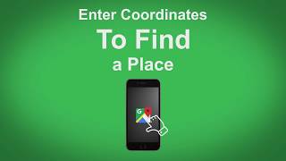 Google Maps   Enter Coordinates To Find A Place
