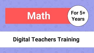 Digital Teachers Training for 5+ Years | Math | Skill Zone - 1 | Rote & Rational Counting