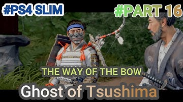 Ghost of Tsushima Walkthrough Gameplay - #Part 16 - #PS4SLIM (No Commentary)
