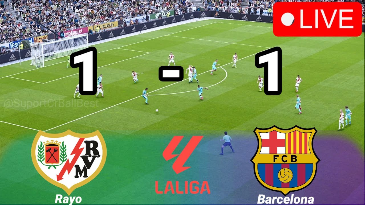 🔴Rayo Vallecano vs Barcelona LIVE LA LIGA ESPAÑOLA Extended